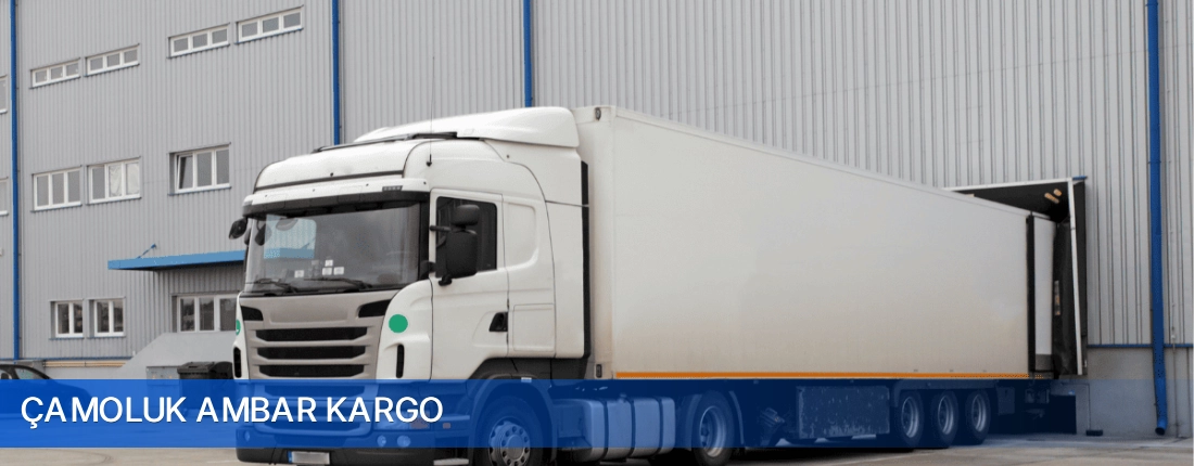 Çamoluk Ambar Kargo Çamoluk Ambar Kargo
