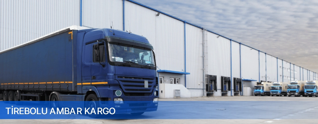 Tirebolu Ambar Kargo Tirebolu Ambar Kargo